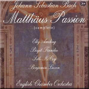 Bach - Matthaus Passion (Complete) - English Chamber Orchestra (3 CD Set) von Brilliant Classics