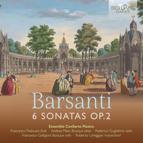 Barsanti: 6 Sonatas Op. 2 Barsanti: 6 Sonatas Op. 2 von Brilliant Classics