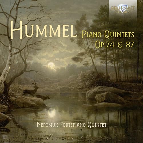 Hummel:Piano Quintets Op.74 & 87 von BRILLIANT CLASSICS