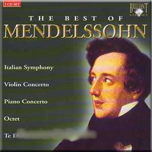 The Best of Mendelssohn (2 CD Set) von Brilliant Classics