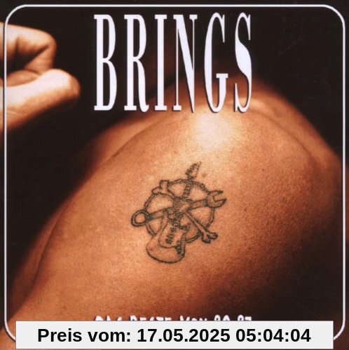Das Beste Von 1990-97 von Brings