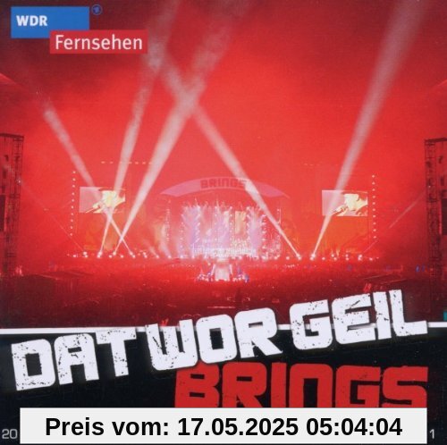 Dat Wor Geil-20 Jahre Brings von Brings