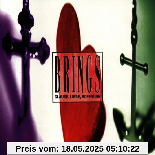 Glaube,Liebe,Hoffnung Glaube,Liebe,Hoffnung von Brings