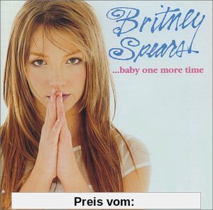 Baby One More Time + 4 Bonus T von Britney Spears