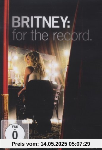 Britney Spears - For The Record Britney Spears - For The Record von Britney Spears