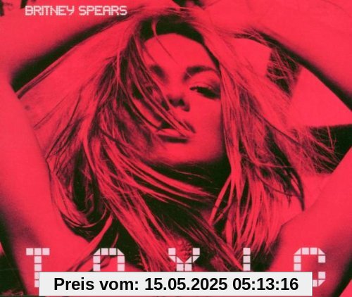 Toxic Toxic von Britney Spears