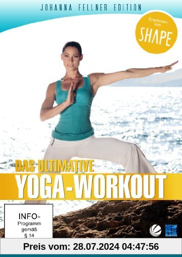 Das ultimative Yoga-Workout - Johanna Fellner Edition (empfohlen von SHAPE) von Britta Leimbach