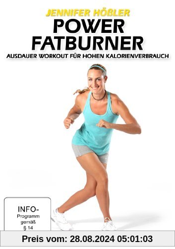 Jennifer Hößler: Power Fatburner - Ausdauer Workout für hohen Kalorienverbrauch von Britta Leimbach