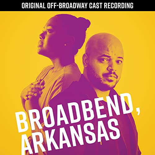 Broadbend, Arkansas (Original Off-Broadway Cast Recording) von Broadway Records