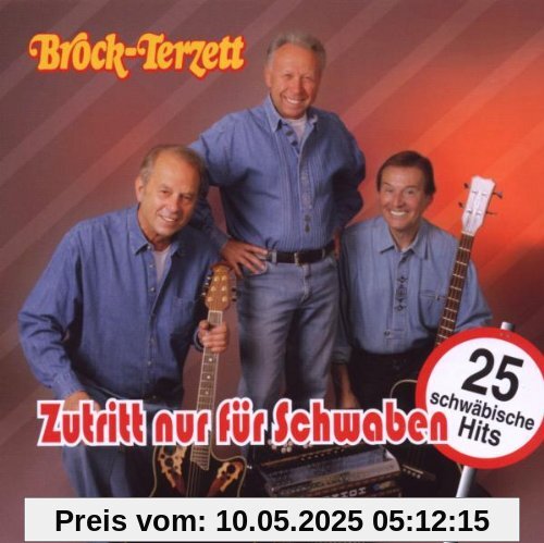 Zutritt Nur F³r Schwaben von Brock Terzett