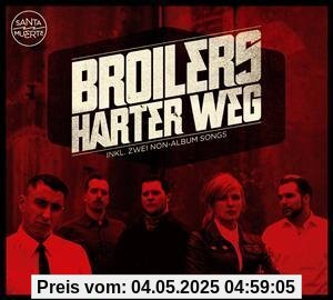 Harter Weg (Limited Edition) von Broilers