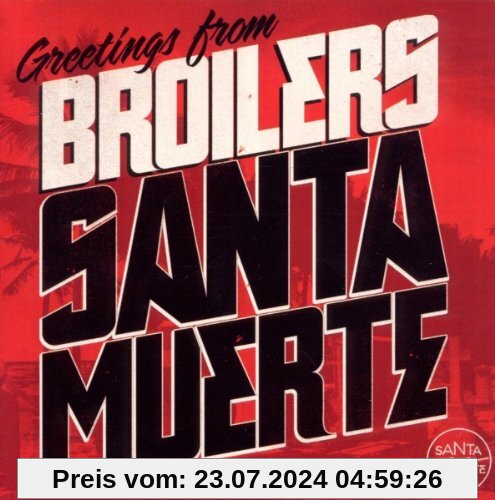 Santa Muerte von Broilers