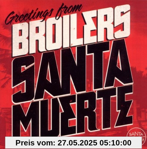 Santa Muerte von Broilers