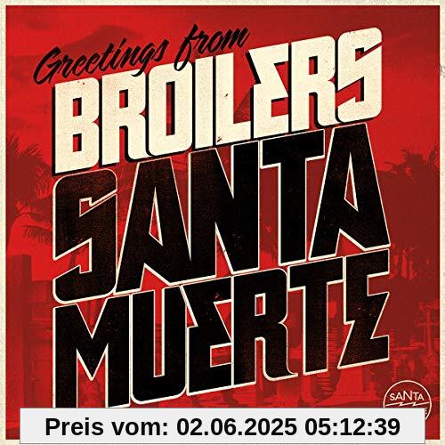 Santa Muerte Santa Muerte von Broilers