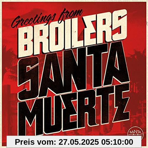 Santa Muerte von Broilers