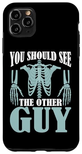 Broken Bones: Du solltest den anderen Kerl sehen Hülle für iPhone 11 Pro Max Broken Bones: Du solltest den anderen Kerl sehen Hülle für iPhone 11 Pro Max von Broken Bones And Fractured Injury Designs