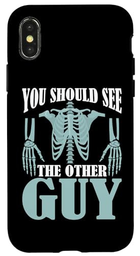 Broken Bones: Du solltest den anderen Kerl sehen Hülle für iPhone X/XS Broken Bones: Du solltest den anderen Kerl sehen Hülle für iPhone X/XS von Broken Bones And Fractured Injury Designs