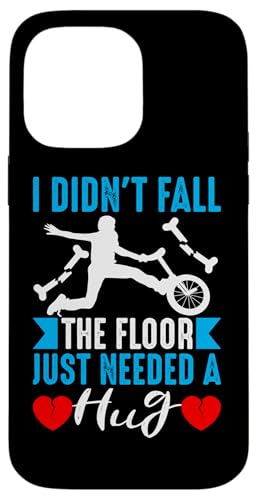 Broken Bones: Ich bin nicht gefallen, der Boden brauchte nur eine Umarmung Hülle für iPhone 14 Pro Max von Broken Bones And Fractured Injury Designs