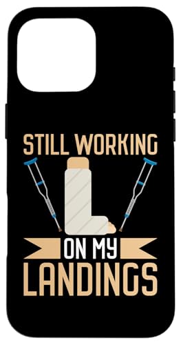 Broken Bones: Immer noch an meinen Landungen arbeiten Hülle für iPhone 16 Pro Max Broken Bones: Immer noch an meinen Landungen arbeiten Hülle für iPhone 16 Pro Max von Broken Bones And Fractured Injury Designs