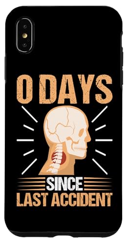 Gebrochene Knochen: 0 Tage seit dem letzten Unfall Hülle für iPhone XS Max von Broken Bones And Fractured Injury Designs