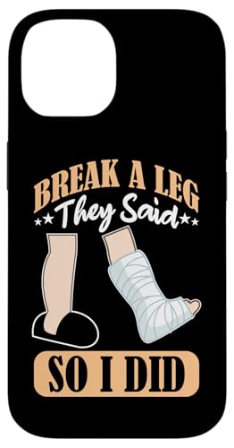 Gebrochene Knochen: Hals- und Beinbruch, sagten sie, also habe ich Hülle für iPhone 14 Gebrochene Knochen: Hals- und Beinbruch, sagten sie, also habe ich Hülle für iPhone 14 von Broken Bones And Fractured Injury Designs