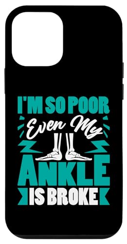 Gebrochene Knochen: Ich bin so arm, dass sogar mein Knöchel gebrochen ist Hülle für iPhone 12 mini Gebrochene Knochen: Ich bin so arm, dass sogar mein Knöchel gebrochen ist Hülle für iPhone 12 mini von Broken Bones And Fractured Injury Designs