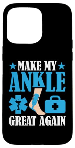 Gebrochene Knochen: Mach meinen Knöchel wieder großartig Hülle für iPhone 15 Pro Max Gebrochene Knochen: Mach meinen Knöchel wieder großartig Hülle für iPhone 15 Pro Max von Broken Bones And Fractured Injury Designs