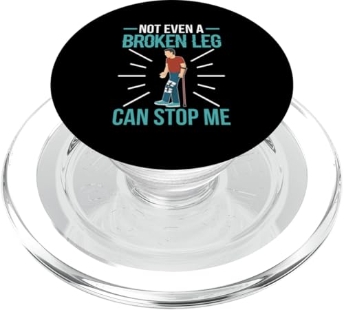 Gebrochene Knochen: Nicht einmal ein gebrochenes Bein kann mich aufhalten PopSockets PopGrip für MagSafe Gebrochene Knochen: Nicht einmal ein gebrochenes Bein kann mich aufhalten PopSockets PopGrip für MagSafe von Broken Bones And Fractured Injury Designs