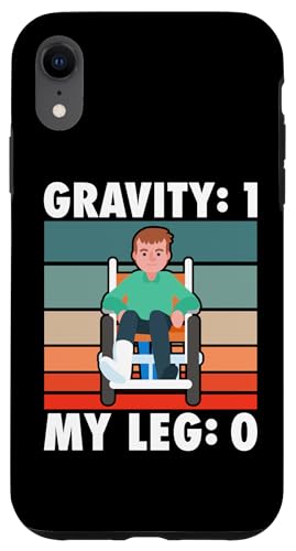 Gebrochene Knochen: Schwerkraft: 1, mein Bein: 0 Hülle für iPhone XR von Broken Bones And Fractured Injury Designs