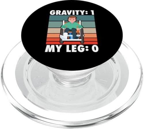 Gebrochene Knochen: Schwerkraft: 1, mein Bein: 0 PopSockets PopGrip für MagSafe Gebrochene Knochen: Schwerkraft: 1, mein Bein: 0 PopSockets PopGrip für MagSafe von Broken Bones And Fractured Injury Designs