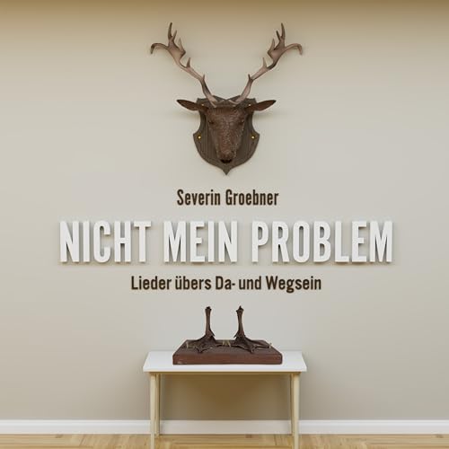 Nicht Mein Problem: Lieder Übers Da- und Wegsein von Broken Silence