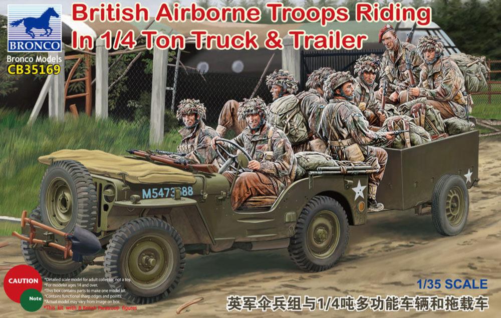 British Airborne Troops Riding In 1/4Ton Truck & Trailer von Bronco Models