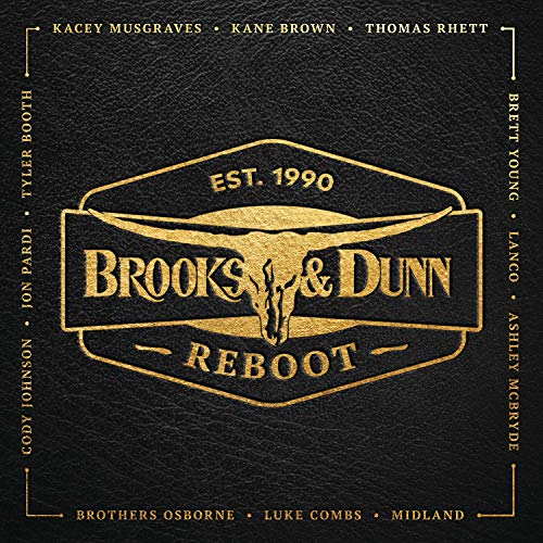 Brooks & Dunn - Reboot von Brooks & Dunn