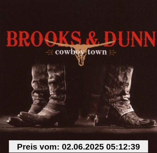 Cowboy Town von Brooks & Dunn