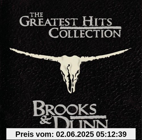 Greatest Hits Collection Greatest Hits Collection von Brooks & Dunn