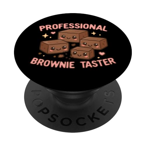 Professioneller Brownie Taster Brownie PopSockets Klebender PopGrip Professioneller Brownie Taster Brownie PopSockets Klebender PopGrip von Brownie Merch Co.