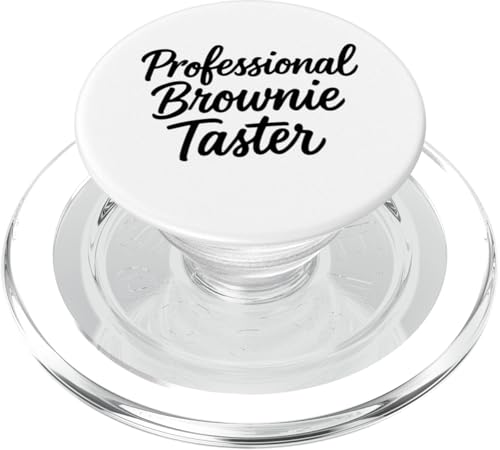 Professioneller Brownie Taster Brownie PopSockets PopGrip für MagSafe Professioneller Brownie Taster Brownie PopSockets PopGrip für MagSafe von Brownie Merch Co.