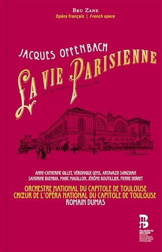 Offenbach: La Vie parisienne (Original Version) von Bru Zane