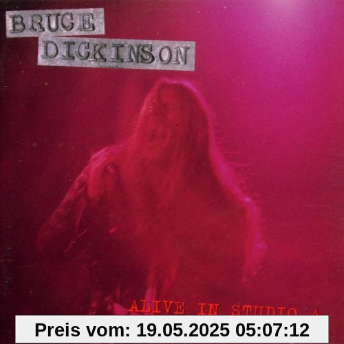 Alive in Studio a Alive in Studio a von Bruce Dickinson