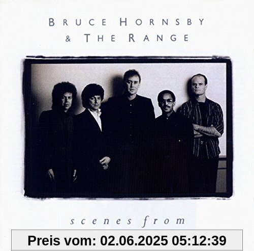 Scenes from the Southside von Bruce Hornsby/Range..