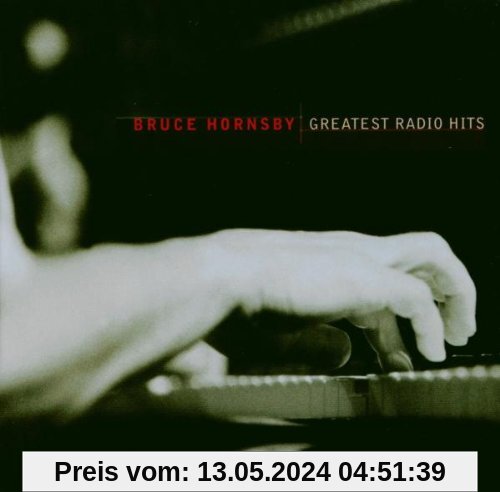Greatest Radio Hits von Bruce Hornsby
