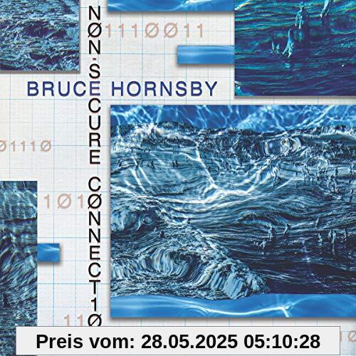 Non-Secure Connection Non-Secure Connection von Bruce Hornsby