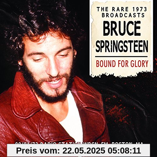 Bound for Glory Bound for Glory von Bruce Springsteen