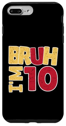 Bruh, ich bin 10 Jahre alt, Geschenke für Jungen und Mädchen, es ist mein 10. Geburtstag Hülle für iPhone 7 Plus/8 Plus Bruh, ich bin 10 Jahre alt, Geschenke für Jungen und Mädchen, es ist mein 10. Geburtstag Hülle für iPhone 7 Plus/8 Plus von Bruh It's My Birthday Funny Gifts Collection By Mj