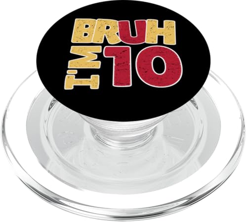 Bruh, ich bin 10 Jahre alt, Geschenke für Jungen und Mädchen, es ist mein 10. Geburtstag PopSockets PopGrip für MagSafe Bruh, ich bin 10 Jahre alt, Geschenke für Jungen und Mädchen, es ist mein 10. Geburtstag PopSockets PopGrip für MagSafe von Bruh It's My Birthday Funny Gifts Collection By Mj