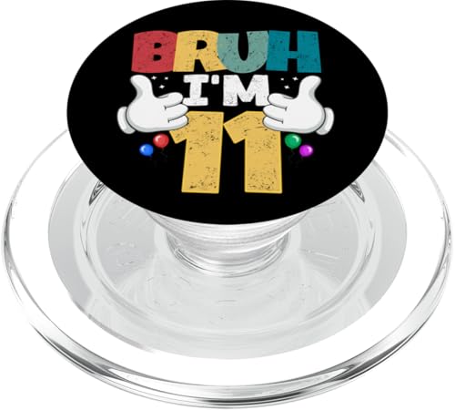 Bruh, ich bin 11 Jahre alt, Geschenke für Jungen und Mädchen, es ist mein 11. Geburtstag PopSockets PopGrip für MagSafe Bruh, ich bin 11 Jahre alt, Geschenke für Jungen und Mädchen, es ist mein 11. Geburtstag PopSockets PopGrip für MagSafe von Bruh It's My Birthday Funny Gifts Collection By Mj