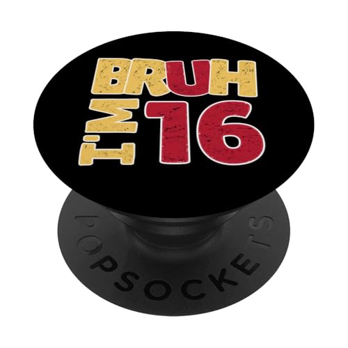 Bruh, ich bin 16 Jahre alt, Geschenke für Jungen und Mädchen, es ist mein 16. Geburtstag PopSockets Klebender PopGrip Bruh, ich bin 16 Jahre alt, Geschenke für Jungen und Mädchen, es ist mein 16. Geburtstag PopSockets Klebender PopGrip von Bruh It's My Birthday Funny Gifts Collection By Mj
