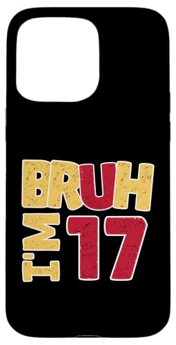 Bruh, ich bin 17 Jahre alt, Geschenke für Jungen und Mädchen, es ist mein 17. Geburtstag Hülle für iPhone 15 Pro Max Bruh, ich bin 17 Jahre alt, Geschenke für Jungen und Mädchen, es ist mein 17. Geburtstag Hülle für iPhone 15 Pro Max von Bruh It's My Birthday Funny Gifts Collection By Mj