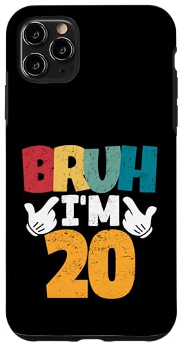 Bruh, ich bin 20 Jahre alt, Geschenke für Jungen und Mädchen, es ist mein 20. Geburtstag Hülle für iPhone 11 Pro Max Bruh, ich bin 20 Jahre alt, Geschenke für Jungen und Mädchen, es ist mein 20. Geburtstag Hülle für iPhone 11 Pro Max von Bruh It's My Birthday Funny Gifts Collection By Mj