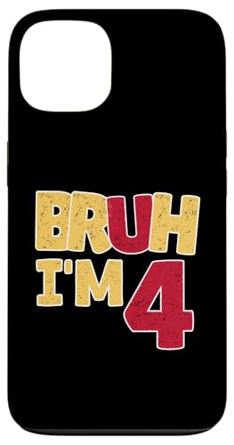 Bruh, ich bin 4 Jahre alt, Geschenke für Jungen und Mädchen, es ist mein 4. Geburtstag Hülle für iPhone 13 Bruh, ich bin 4 Jahre alt, Geschenke für Jungen und Mädchen, es ist mein 4. Geburtstag Hülle für iPhone 13 von Bruh It's My Birthday Funny Gifts Collection By Mj